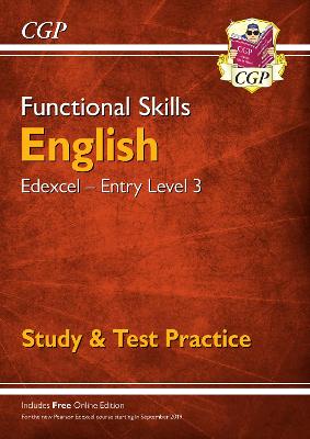 Book cover for Functional Skills English: Edexcel Entry Level 3 - Study & Test Practice