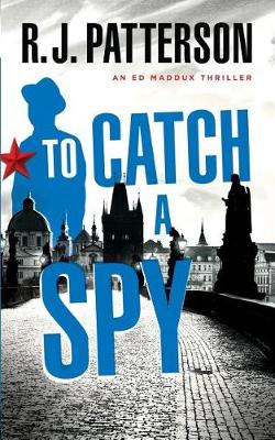 Cover of To Catch a Spy