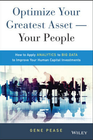 Cover of Optimize Your Greatest Asset -- Your People