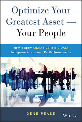 Book cover for Optimize Your Greatest Asset -- Your People