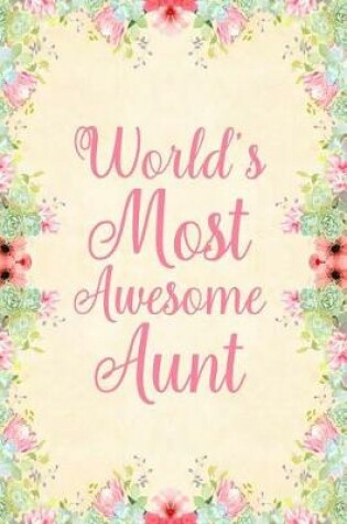 Cover of World's Most Awesome Aunt