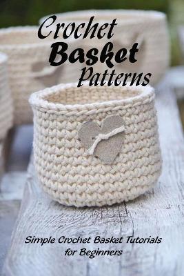 Book cover for Crochet Basket Patterns