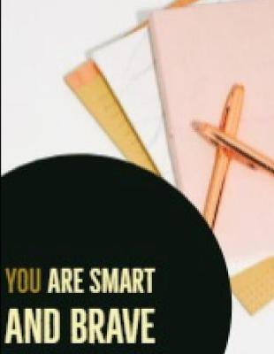 Book cover for You are smart and brave