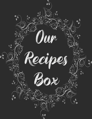 Book cover for Our Recipes Box
