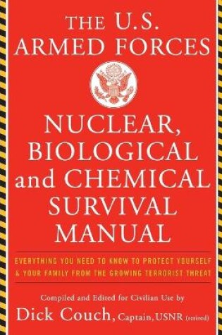 Cover of U.S. Armed Forces Nuclear, Biological And Chemical Survival Manual