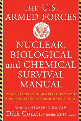 Book cover for U.S. Armed Forces Nuclear, Biological And Chemical Survival Manual