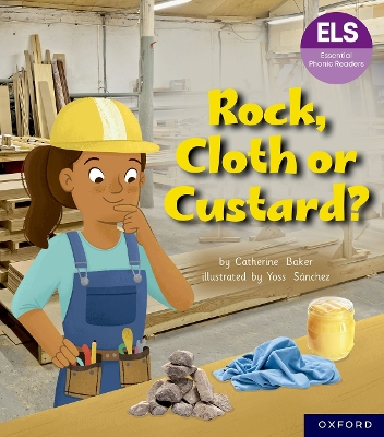 Book cover for Essential Letters and Sounds: Essential Phonic Readers: Oxford Reading Level 5: Rock, Cloth or Custard?