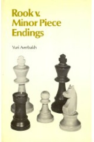 Cover of Rook Versus Minor Piece Endings