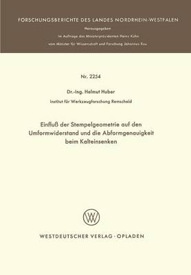 Cover of Einfluss Der Stempelgeometrie Auf Den Umformwiderstand Und Die Abformgenauigkeit Beim Kalteinsenken