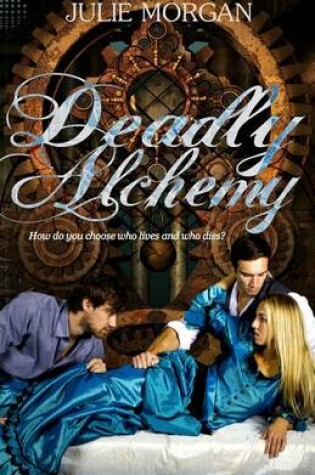 Cover of Deadly Alchemy