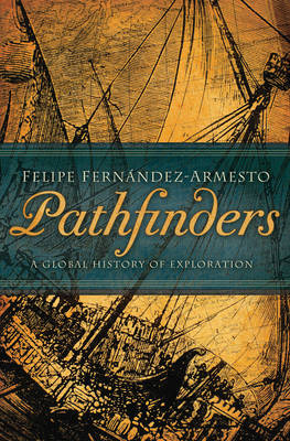 Book cover for Pathfinders: A Global History of Exploration