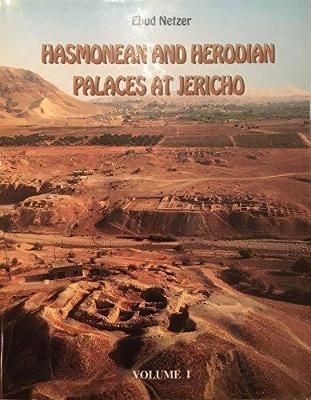 Book cover for Hasmonean and Herodian Palaces in Jericho