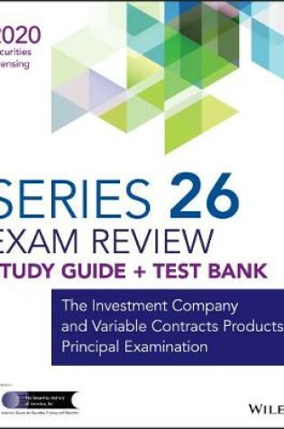 Cover of Wiley Series 26 Securities Licensing Exam Review 2020 + Test Bank