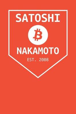 Book cover for Satoshi Nakamoto