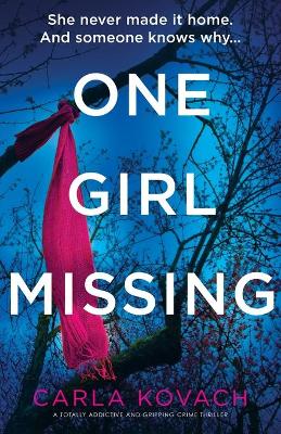 Book cover for One Girl Missing