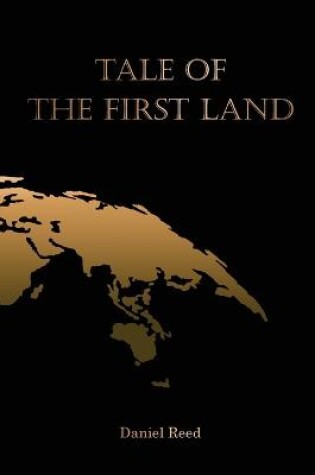 Cover of Tale of the First Land