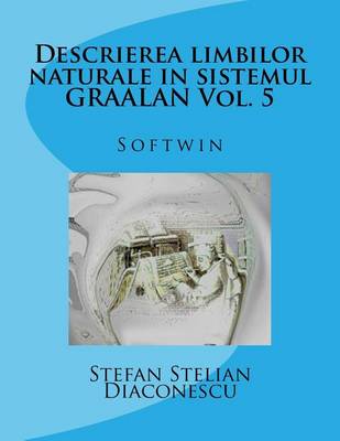 Book cover for Descrierea Limbilor Naturale in Sistemul Graalan Vol. 5