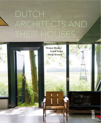 Book cover for Dutch Architects and Their Houses