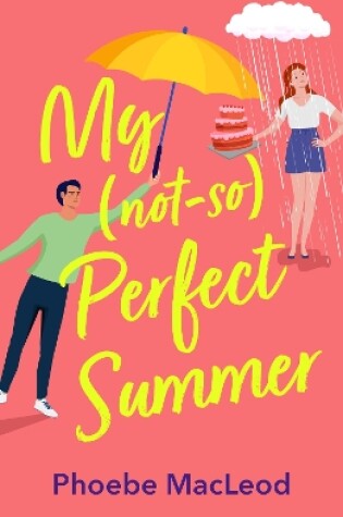 Cover of My Not So Perfect Summer