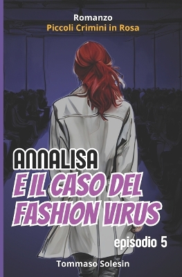 Book cover for Annalisa e il Caso del Fashion Virus