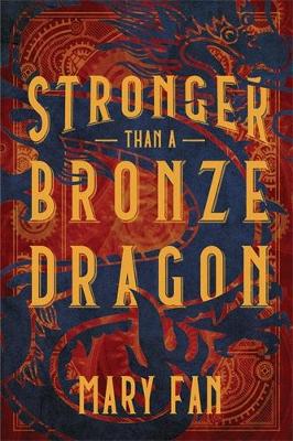 Book cover for Stronger Than a Bronze Dragon