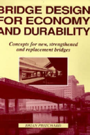 Cover of Bridge Design for Economy and Durability