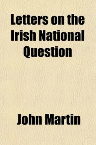 Cover of Letters on the Irish National Question
