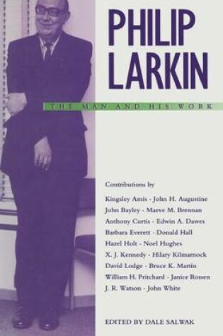 Cover of Philip Larkin: The Man and his Work