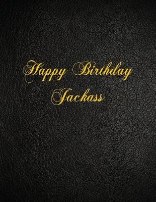 Book cover for Happy Birthday Jackass