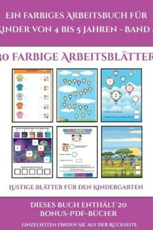 Cover of Lustige Blätter für den Kindergarten (Ein farbiges Arbeitsbuch für Kinder von 4 bis 5 Jahren - Band 4)