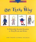 Book cover for On Their Way: Celebrating 2nd Graders as They Read & Write