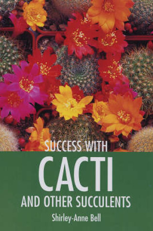 Cover of Success with Cacti and Other Succulents