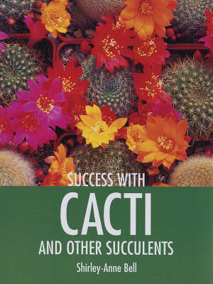 Cover of Success with Cacti and Other Succulents