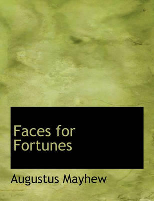 Book cover for Faces for Fortunes