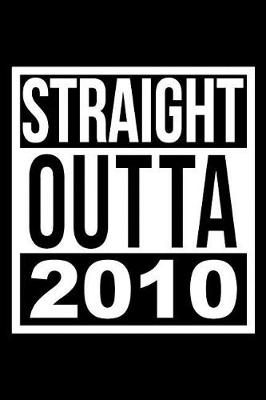 Book cover for Straight Outta 2010