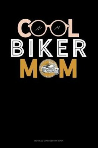 Cover of Cool Biker Mom