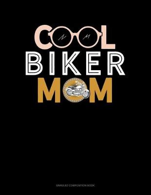 Book cover for Cool Biker Mom