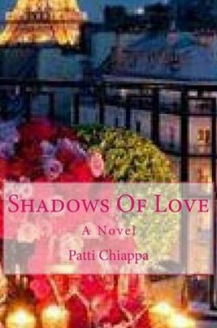 Cover of Shadows Of Love