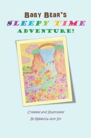Cover of Baby Bear's Sleepy Time Adventure