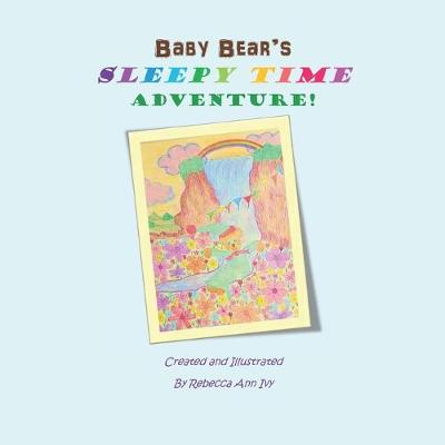 Book cover for Baby Bear's Sleepy Time Adventure
