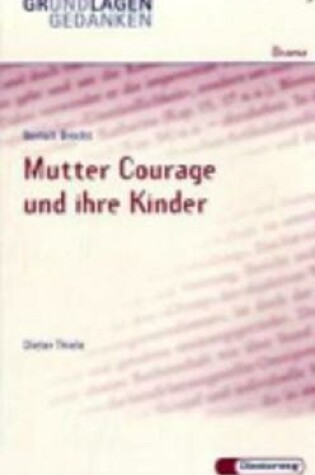 Cover of Mutter Courage - von D Thiele