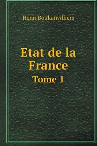 Cover of Etat de la France Tome 1