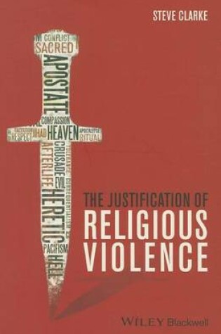 Cover of The Justification of Religious Violence