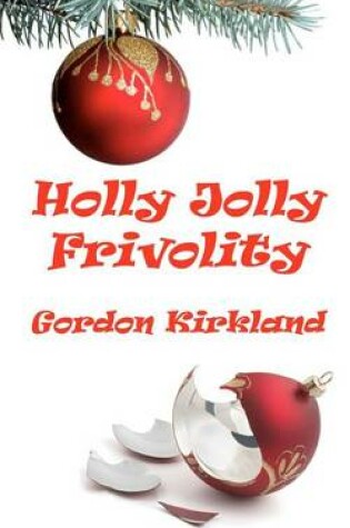 Cover of Holly Jolly Frivolity