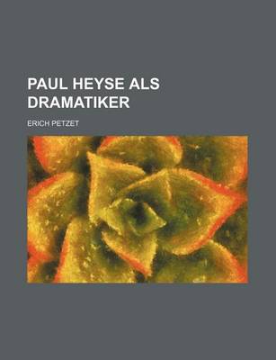 Book cover for Paul Heyse ALS Dramatiker