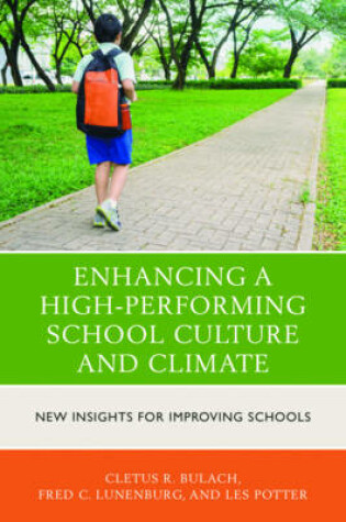 Cover of Enhancing a High-Performing School Culture and Climate