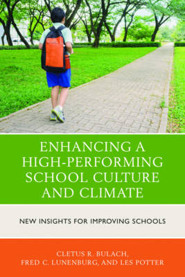 Book cover for Enhancing a High-Performing School Culture and Climate