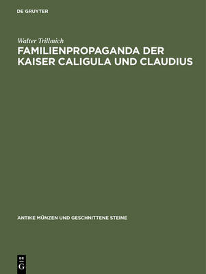 Cover of Familienpropaganda Der Kaiser Caligula Und Claudius