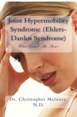 Cover of Joint Hypermobility Syndrome (Ehlers-Danlos)