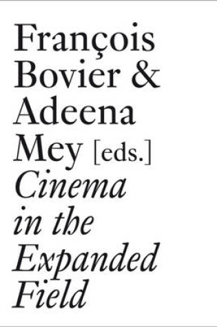 Cover of Cinema in the Expanded Field